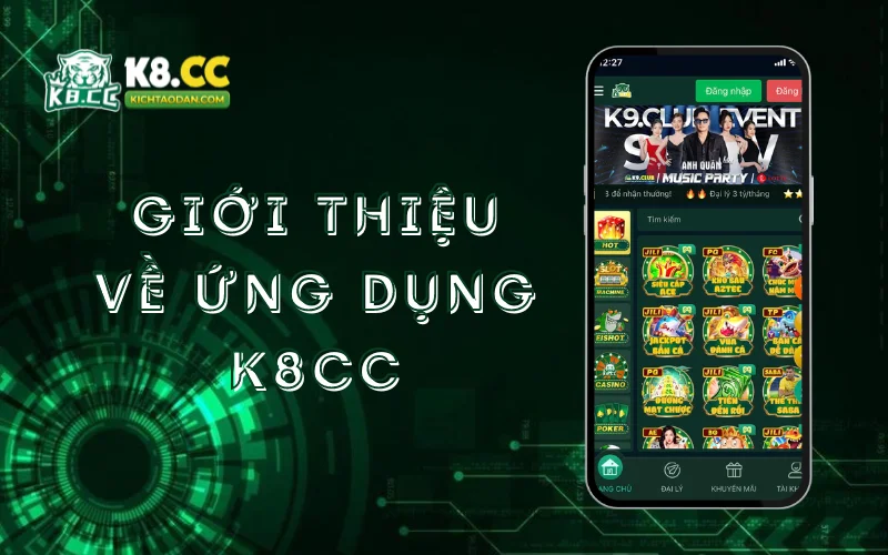 gioi-thieu-ung-dung-tai-app-k8cc