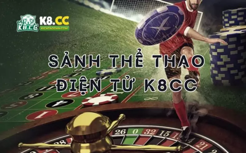 Sảnh thể thao K8CC điện tử